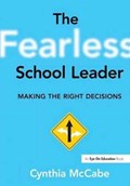 The Fearless School Leader | Cynthia Mc Cabe | 