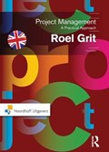 Project Management, Third Edition | Roel Grit | 