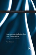International Mediation Bias and Peacemaking | Isak Svensson | 