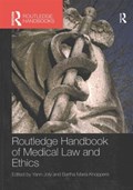 Routledge Handbook of Medical Law and Ethics | Yann Joly ; Bartha Maria Knoppers | 