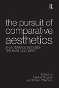 The Pursuit of Comparative Aesthetics | Mazhar Hussain | 