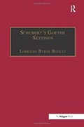 Schubert's Goethe Settings | Lorraine Byrne Bodley | 