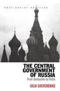 The Central Government of Russia | Iulia Shevchenko | 