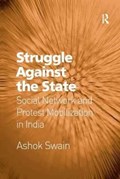 Struggle Against the State | Ashok Swain | 