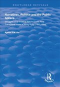 Narratives, Politics, and the Public Sphere | Agnes S.M. Ku | 