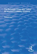 The European Union and Turkey | Uk)ugur Mehmet(UniversityofGreenwich | 