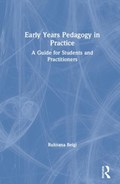 Early Years Pedagogy in Practice | Uk)beigi Ruksana(UniversityofEastLondon | 
