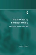 Harmonizing Foreign Policy | Mesut Oezcan | 