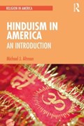 Hinduism in America | Michael J. Altman | 