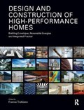 Design and Construction of High-Performance Homes | Franca Trubiano | 