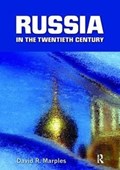 Russia in the Twentieth Century | David R. Marples | 