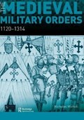 The Medieval Military Orders | Uk)morton Nicholas(NottinghamTrentUniversity | 