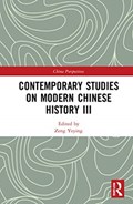 Contemporary Studies on Modern Chinese History III | Zeng Yeying | 