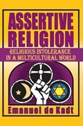 Assertive Religion | Netherlands)deKadt Emanuel(UniversityofUtrecht | 
