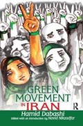 The Green Movement in Iran | HAMID (COLUMBIA UNIVERSITY,  USA) Dabashi | 