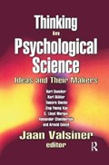 Thinking in Psychological Science | JAAN (AALBORG UNIVERSITY,  Denmark) Valsiner | 