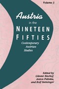 Austria in the Nineteen Fifties | Gunter Bischof | 