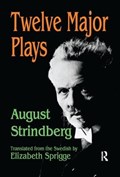 Twelve Major Plays | August Strindberg | 