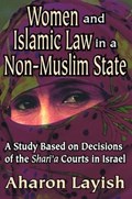 Women and Islamic Law in a Non-Muslim State | Ahron Layish | 