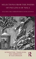 Selections from the Poems of Paulinus of Nola, including the Correspondence with Ausonius | Alex Dressler | 