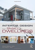Interior Design for Small Dwellings | Sherrill Baldwin Halbe ; Rose Mark | 