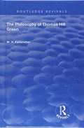 The Philosophy Of Thomas Hill Green | W.H. Fairbrother | 
