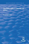 The Philosophy Of Thomas Hill Green | W.H. Fairbrother | 