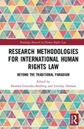 Research Methods for International Human Rights Law | Damian Gonzalez-Salzberg ; Loveday Hodson | 
