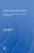 Health as International Politics | Geir Honneland | 