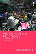 Hindu-Muslim Relations | University of Oxford) Friedrichs Joerg (associate Professor Of Politics | 