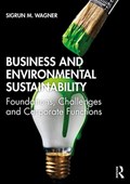 Business and Environmental Sustainability | Sigrun M. (Royal Holloway, University of London, Uk) Wagner | 