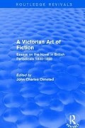 A Victorian Art of Fiction | John Olmsted | 