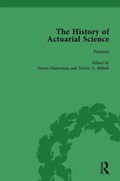 The History of Actuarial Science Vol VI | Steven (City University, London, Uk) Haberman | 