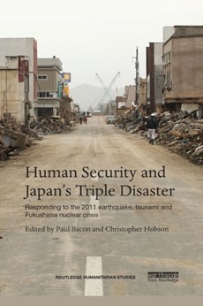 Human Security and Japan's Triple Disaster