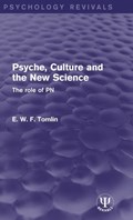 Psyche, Culture and the New Science | E. W. F. Tomlin | 