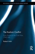 The Kashmir Conflict | Rakesh Ankit | 