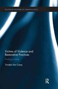 Victims of Violence and Restorative Practices | Tinneke Van Camp | 