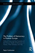 The Problem of Democracy in Postwar Europe | theNetherlands)Corduwener Pepijn(UniversityofGroningen | 