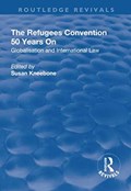 The Refugees Convention 50 Years on | SUSAN (UNIVERSITY OF MELBOURNE,  Australia) Kneebone | 