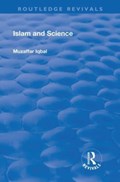 Islam and Science | Muzaffar Iqbal | 
