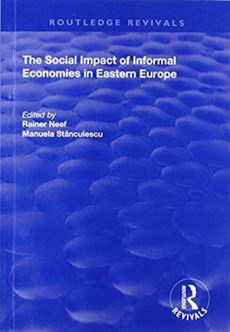 The Social Impact of Informal Economies in Eastern Europe