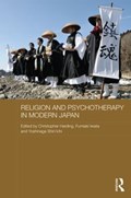 Religion and Psychotherapy in Modern Japan | CHRISTOPHER (UNIVERSITY OF WALES,  Aberystwyth) Harding ; Iwata Fumiaki ; Yoshinaga Shin'ichi | 