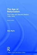 The Age of Reformation | Uk)ryrie Alec(DurhamUniversity | 