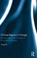 Chinese Regions in Change | Singapore) Yu Hong (national University Of Singapore | 