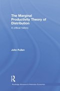 The Marginal Productivity Theory of Distribution | John Pullen | 