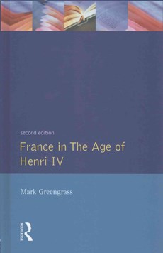 France in the Age of Henri IV
