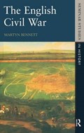 The English Civil War 1640-1649 | Uk)bennett Martyn(NottinghamTrentUniversity | 