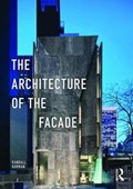 The Architecture of the Facade | Randall Korman | 