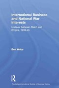 International Business and National War Interests | theNetherlands)Wubs Ben(ErasmusUniversityRotterdam | 