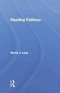 Reading Fabliaux | Norris J. Lacy | 
